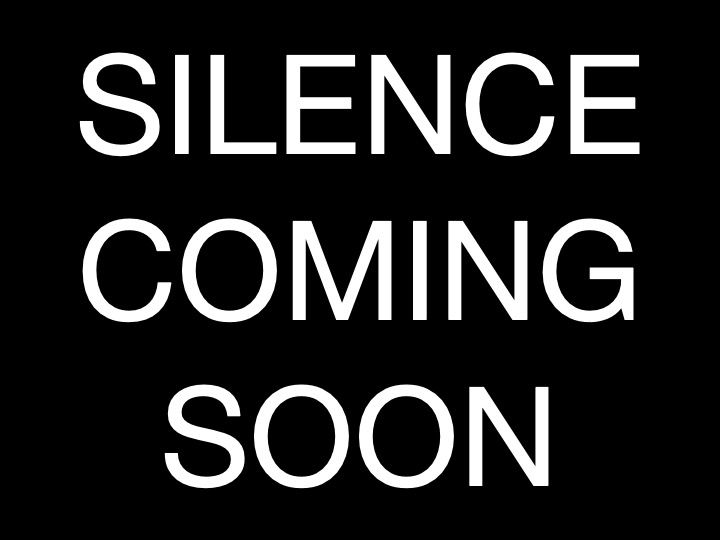 26. SILENCE COMING SOON, 2013 AGS.ppsx