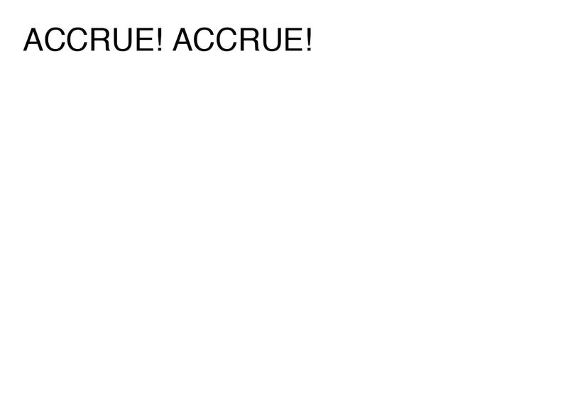 Agatha Gothe-Snape, ACCRUE! ACCRUE!, 2014